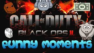 Random Moments (Black Ops 2)- We Need Help!