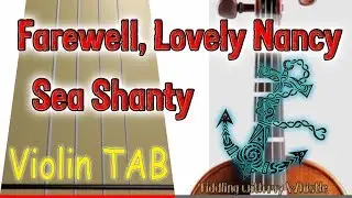 Farewell, Lovely Nancy - Sea Shanty - Violin - Play Along Tab Tutorial