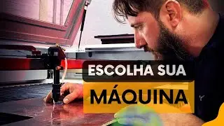 Guia para iniciante: Como escolher sua máquina de corte ou gravação a laser
