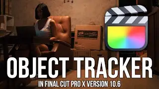 How to TRACK in Final Cut Pro X (Tutorial)