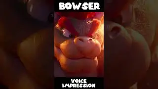 Bowser Voice Impression 