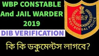 WBP Constable and Jail Warder DIB verification 2019