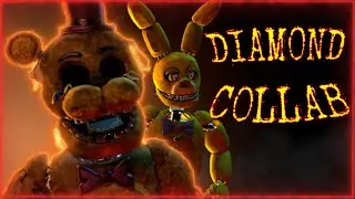 COLLAB FNAF ► DIAMOND BY SUB URBAN
