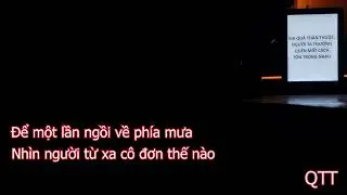 KHI QUÁ THÂN THUỘC, NGƯỜI TA THƯỜNG QUÊN MẤT CÁCH TÔN TRỌNG NHAU (Demo) || SÁNG TÁC: QTT