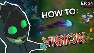 HOW TO GET GOOD VISION - Thresh Theory | ep. 24