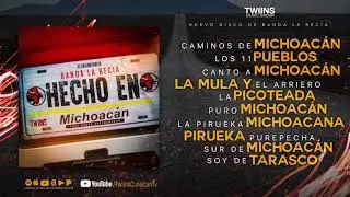 Puro Michoacan - Banda La Recia - Disco Completo