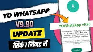 yowhatsapp new v9.90 update | yowhatsap update kaise kare 2023
