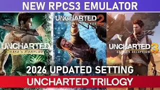 NEW RPCS3 0.0.39 - UNCHARTED TRILOGY (BEST SETTING) | PS3 Emulation