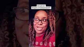 Are you an empath or codependent?