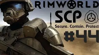 Rimworld: SCP Part 44: Cloning [Modded]