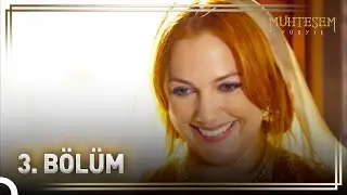 Hürrem Sultan'ın Hikayesi 3. Bölüm 