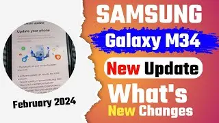 Samsung Galaxy M34 New Update February 2024 | Samsung M34 New Update