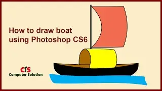 How to draw boat using photoshop CS6