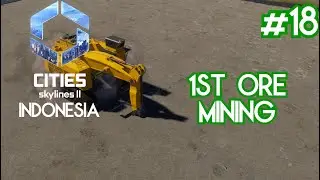 1st Ore Mining | Cities Skylines 2 Indonesia #18 #citiesskylines #citiesskylines2