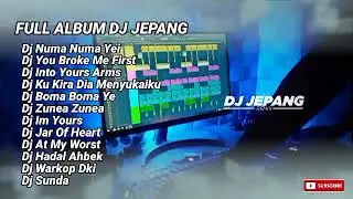 full album DJ JEPANG terbaru (kumpulan lagu dj terbaru viral dj jepang)