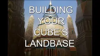 Building Your Cube's Landbase - Playing With Power