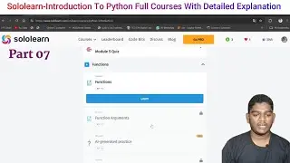 Part 07_Functions_Introduction To Python_Sololearn Full Courses With Deatiled Explanation _Python