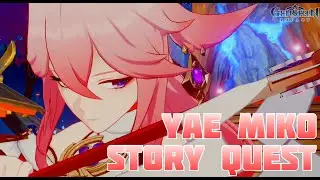 Yae Miko Story Quest | Genshin Impact