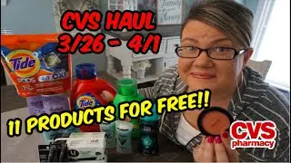 CVS HAUL (3/26 - 4/1) | 11 PRODUCTS FOR FREE!