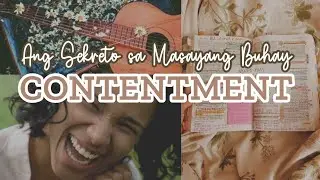 3 Susi kung paano maging KONTENTO sa buhay