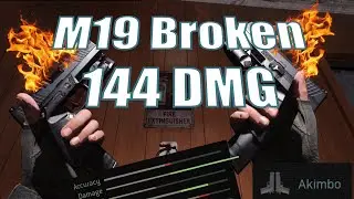 M19 Akimbo Broken?
