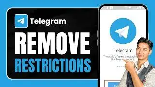 How to Remove Telegram Restrictions in 2026