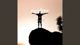 Explore