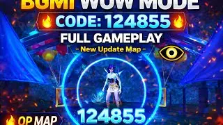 BGMI WOW MODE CODE 124855 adventure mep new wow mode 
