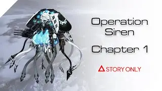 【Azur Lane】Operation Siren - Chapter 1 : Story Collection