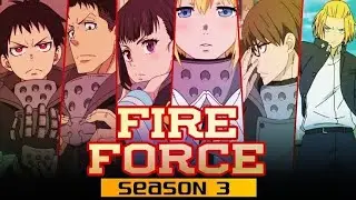Fire Force Season 3 Release Date