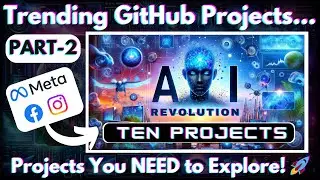🌐 Top Trending Open Source GitHub Projects! Part - 2 🚀