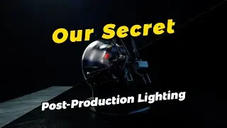 Secret Behind Post Production Lighting