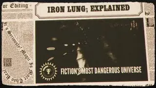 Game Theory: Iron Lung Story EXPLAINED