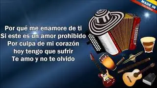 Porque me enamore de ti - Los amantes del vallenato (Letra) 1080p Full Hd