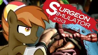 Button Mash Plays Surgeon Simulator 2013 | Doctor Mash is in!