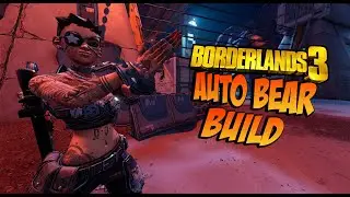 Borderlands 3 | Auto Bear Moze Build ( Fire Bear!)
