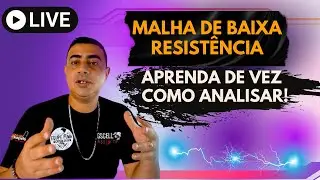 Como Diagnosticar Falhas Secundárias Em Malhas De Baixa Resistência!