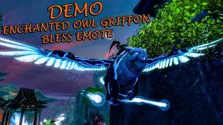 Guild Wars 2 - Enchanted Owl Griffon & Bless Emote Demo!
