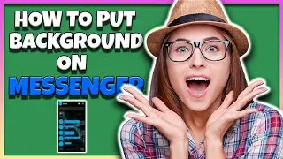 How to Change Background on Messenger | Try it Now!