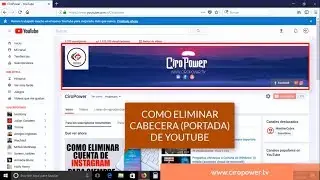 Como eliminar portada de Youtube - Borra tu portada en tu canal