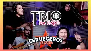 Trio Da Capo - Cerveceros en Escena (Solo Músicas) part 2