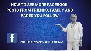 Tech Tip #70 -  Seeing more Facebook Posts from Friends and Family