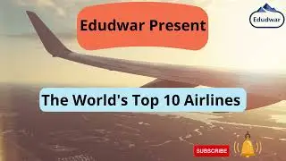 Top Ten Airlines in the world | Best Airlines | #bestairlines
