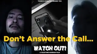 Watch Out! A Terrifying iPhone Horror Short Film | FaceTime Nightmare Awaits
