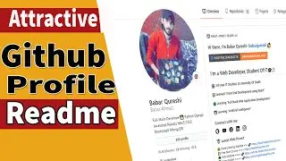 How to Make Attractive Github Proflie | Github Readme impressive Profile for Developer |