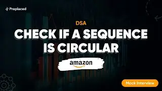 Amazon Top Interview Question: Data Structure and Algorithms | Preplaced