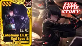 Lobotomy E.G.O::Red Eyes & Penitence (Ryoshu) Uptie Story - Limbus Company