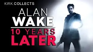 Alan Wake 10 Years Later - Does it still hold up?