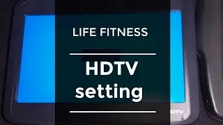LIFE Fitness Treadmill HDTV configuration and accessing  the setup menu.