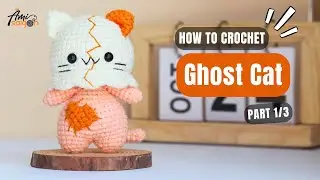 #766 | Ghost Hello Kitty Cat Amigurumi (1/3) | How To Crochet Animals Amigurumi | @AmiSaigon